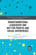 Transformational Leadership and Not for Profits and Social Enterprises - Paperback