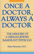 Once a Doctor, Always a Doctor - Hardcover