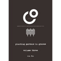 Planting Gardens in Graves III - Paperback