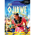 The Ojibwe - Library Binding