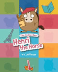 The Zodiac Race - Henri the Horse - Paperback