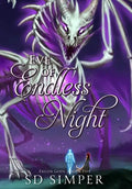 Eve of Endless Night - Hardcover
