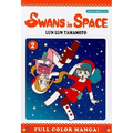 Swans in Space, Volume 2 - Paperback