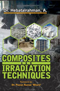 Composite and Irradiation Techniques - Hardcover