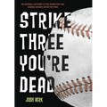 Strike Three, You're Dead - Paperback