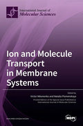 Ion and Molecule Transport in Membrane Systems - Hardcover
