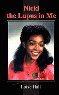 Nicki the Lupus in Me - Paperback