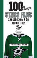 100 Things Stars Fans Should Know & Do Before They Die - Paperback