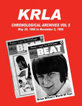 KRLA Chronological Archives Vol 5: May 28, 1966 to November 5, 1966 - Paperback