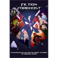 Fiction Foremost: A Compiled Collection of Short Stories by Parker James - Paperback