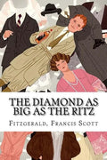 The Diamond as Big as the Ritz - Paperback