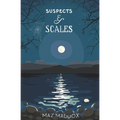 Suspects & Scales: Stallion Ridge # 3 - Paperback