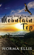 Coming Down from My Mountain Top - Hardcover