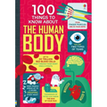 100 Things to Know about the Human Body - Hardcover