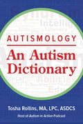 Autismology: An Autism Dictionary - Paperback