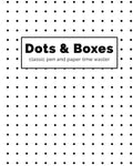 Dots and Boxes - Classic Pen and Paper Time Waster - Paperback