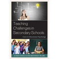 Teaching Challenges in Secondary Schools: Cases in Educational Psychology - Paperback