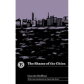 The Shame of the Cities - Paperback