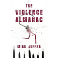 Violence Almanac - Hardcover