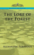 The Lore of the Forest - Paperback