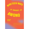Nineteen Ways of Looking at Awono - Paperback