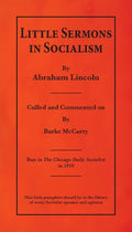 Little Sermons In Socialism by Abraham Lincoln - Paperback