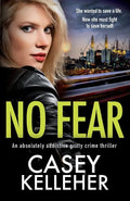 No Fear: An absolutely addictive gritty crime thriller - Paperback