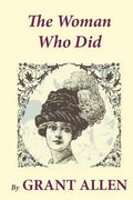 The Woman Who Did - Paperback