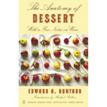 The Anatomy of Dessert: With a Few Notes on Wine - Paperback