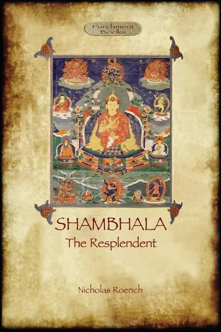 Shambhala the Resplendent - Paperback