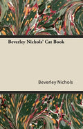 Beverley Nichols' Cat Book - Paperback