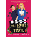 The Trouble with Tinsel - Paperback