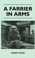 A Farrier In Arms - Hardcover