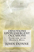 Devotions Upon Emergent Occasions - Paperback
