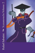 Scaramouche Volume 2 - Paperback