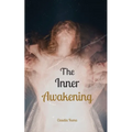 The Inner Awakening - Paperback