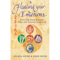 Healing Your Emotions: Discover your five element type and change your life - Paperback