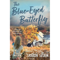 The Blue-Eyed Butterfly - Paperback