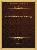 Mundane or National Astrology - Paperback