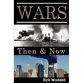 Wars Then & Now - Paperback