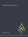 Interpreting and Technology - Paperback