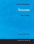 Toccata - A Score for Solo Piano Op.7 (1832) - Paperback