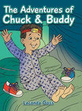 The Adventures of Chuck & Buddy - Hardcover