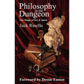 Philosophy in the Dungeon: The Magic of Sex and Spirit - Paperback