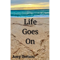 Life Goes On - Paperback