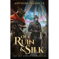 Of Ruin & Silk: An Esowon Story - Paperback