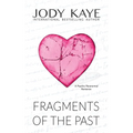 Fragments of the Past: Special Edition - Paperback