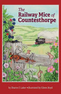 The Railway Mice of Countesthorpe - Paperback