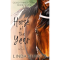 Horse of the Year: Good Things Come Book 7 - Paperback