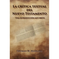 La crítica textual del Nuevo Testamento - Paperback